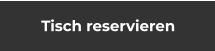 Tisch reservieren