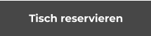 Tisch reservieren
