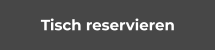 Tisch reservieren