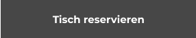 Tisch reservieren